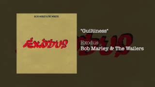 &quot;Guiltiness&quot; - Bob Marley &amp; The Wailers | Exodus (1977)