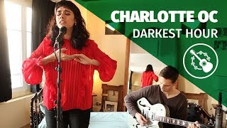 Charlotte OC — Darkest Hour (live)