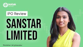 Sanstar Ltd IPO: Key Details | IPO Review |