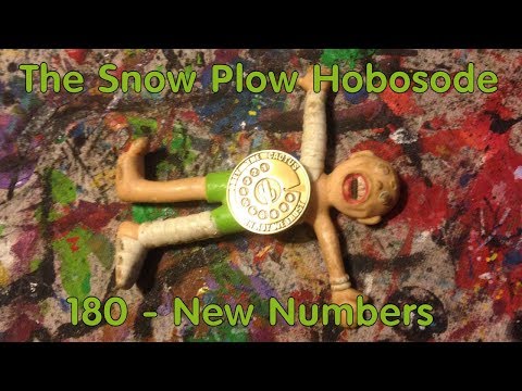 The Snow Plow Hobosode Episode 180 - New Numbers