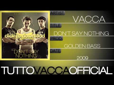 Vacca - DON'T SAY NOTHING Vol. 1 (Mixtape 2009)