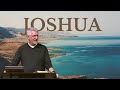 Joshua 3 - 4 - Crossing the Jordan and Building a Memorial