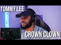 Tommy Lee Sparta Crown Clown Official Music Video Reaction LeeToTheVI