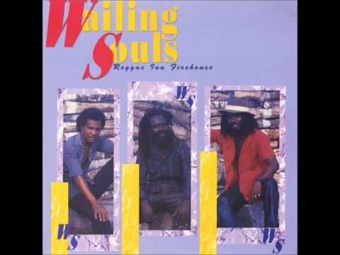 Wailing Souls - Nice One