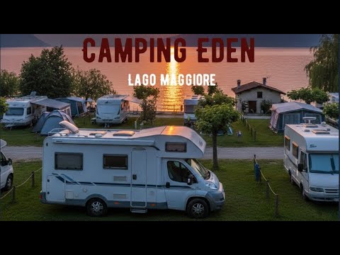 Lago Maggiore in Camper - Camping Eden -  Dormelletto - Viaggi in camper