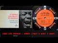 John Lee Hooker - Money (That's What I Want)