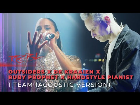 Outsiders x De Kraaien x Ruby Prophet x Hardstyle Pianist - 1 Team (Acoustic Version)