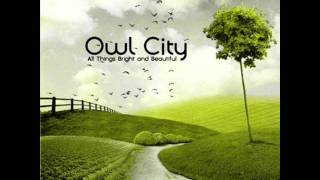 Owl City - Dreams Don&#39;t Turn to Dust