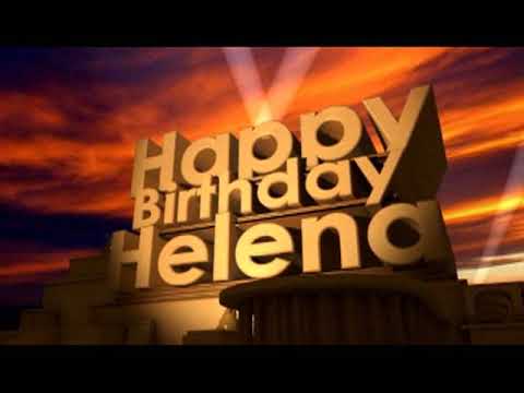 Happy Birthday Helena