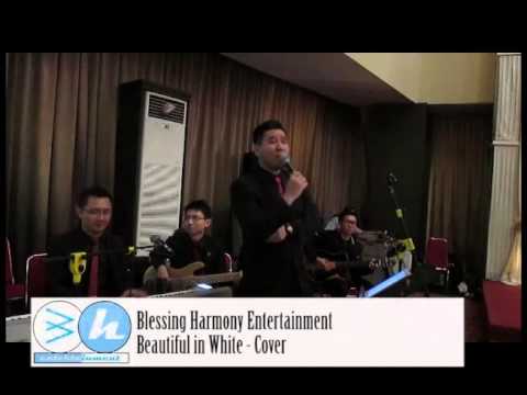 Beautiful in White Cover - Blessing Harmony Entertainment