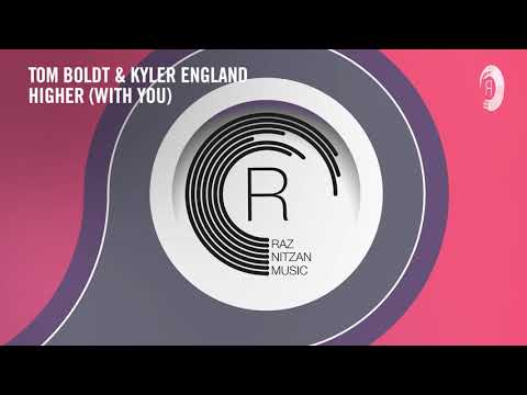 VOCAL TRANCE: Tom Boldt & Kyler England - Higher (With You) RNM + LYRICS