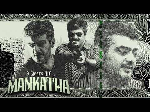 9 years of Mankatha | Thala Ajith | Yuvan Shankar Raja
