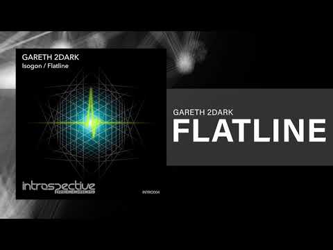 Gareth 2Dark - Flatline [Techno]