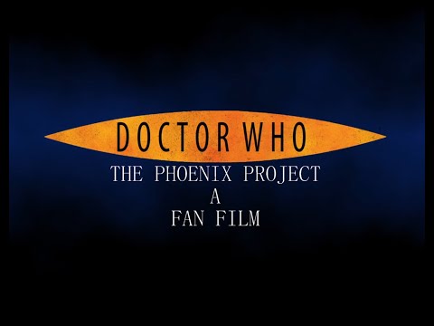 OFFICIAL TRAILER 2 | The Phoenix Project | A Doctor Who Fan Film