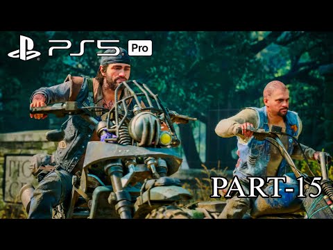 Days Gone (PS5 Pro) Gameplay - Part 15 [4K HDR]