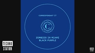 Zombies In Miami - Black Purple  (Marvin & Guy Black Remix)