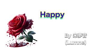 Happy/来夢音(Lumne) オリジナル曲 BGM