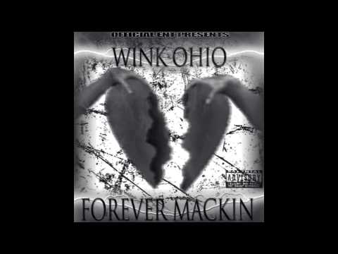 Wink Ohio  ft Capo - Worth it all