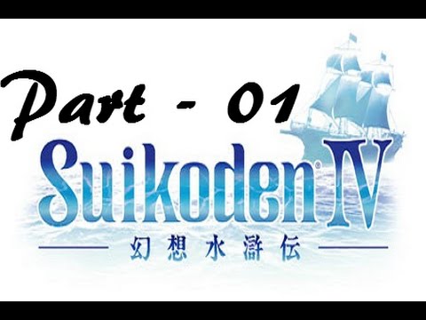 Let's Play Suikoden IV - Part 01: Tutorials at Sea