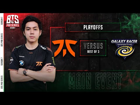 Fnatic vs Galaxy Racer Esports Game 2 (BO3) | BTS Pro Series Season 7