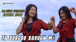 Download lagu TADORODO RAYUANMO || Lagu Nias Terbaru || DJ Nias || Fransiska Dohona & Ester mp3