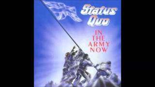 In the Army Now - Status Quo