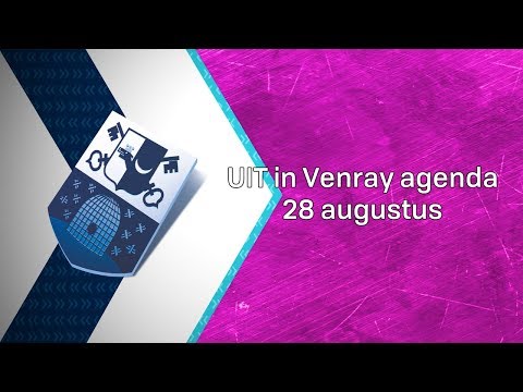 UIT in Venray agenda 28 augustus - Peel en Maas TV Venray