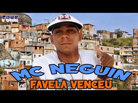 MC NEGUIN - FAVELA VENCEU (DJ GAIATO) (FUNK DE PERNAMBUCO)