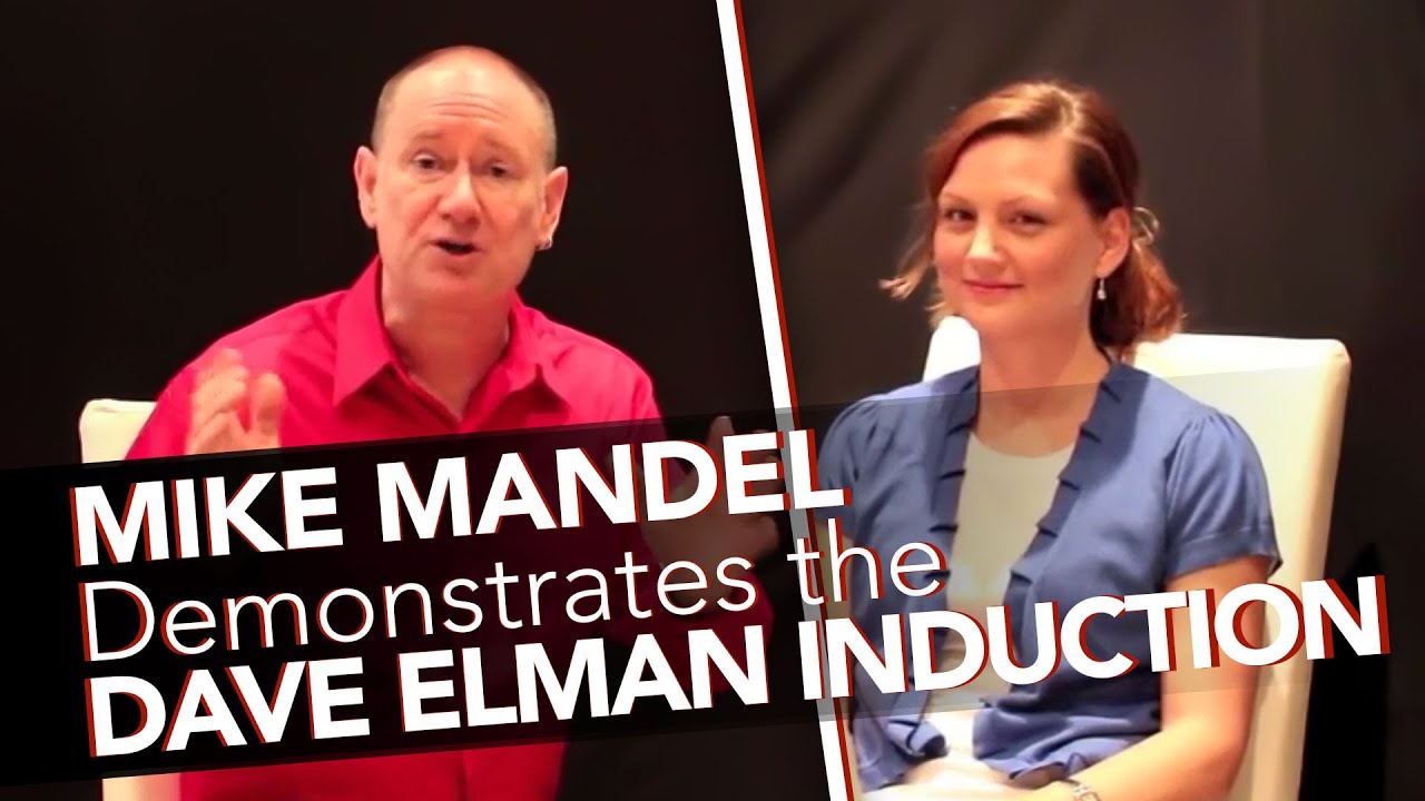 Dave Elman Induction: Mike Mandel Demonstrates the Elman Induction