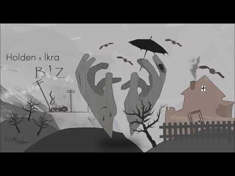 Holden feat. İkra - BİZ
