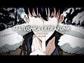 Matushka Ultrafunk Audio Edit Slowed