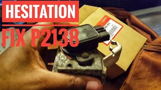 ACCELERATOR PEDAL SENSOR REPLACEMENT HESITATION FIX P2138