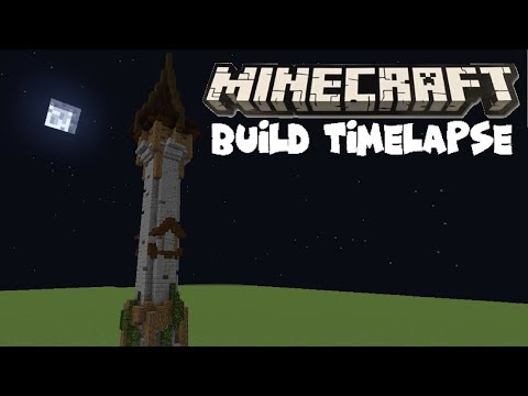 BenDoesBuilding - Minecraft - Witch Tower Timelapse! Pt.1 - Making the Tower!