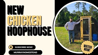 We Built a New Hoophouse for Our Chickens! | DIY Chicken Coop Tour