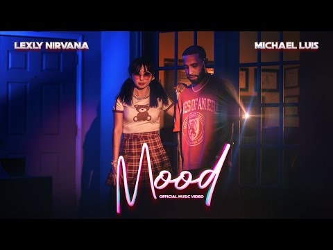 Lexly Nirvana - Mood ft Michael Luis music video | Christian Rap
