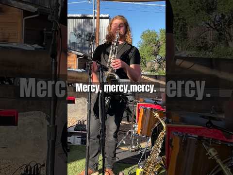 Mercy, mercy, mercy.