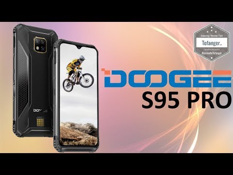 DOOGEE S95 PRO - Rugged 4G smartphone - 8GB Ram - 128GB Storage - Helio P90 - APN 48M - Unboxing