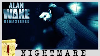 Alan Wake Remastered - Episode 1 Nightmare - Walkthrough Gameplay No Commentary