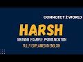 Wharsh Does  harsh Means || Meanings And Definitions With  harsh in ENGLISH