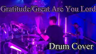 Gratitude/Great Are You Lord Drum Cover - Isaac Nail