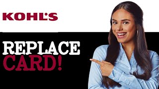 How To Get A New Kohls Card (2025)