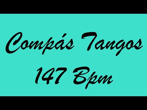 Compás Tangos 147 Bpm - Bases Flamencas