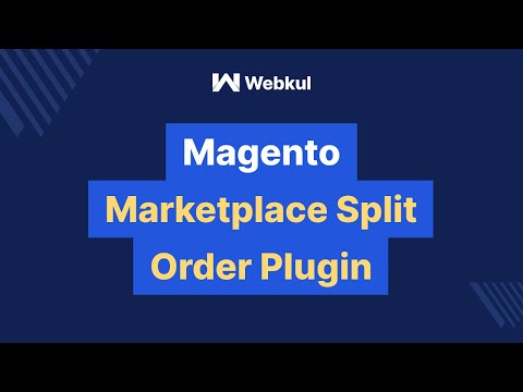 Magento Marketplace Split Order
