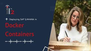 Deploying SAP S/4HANA in Docker Containers