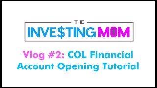 COL Financial Account Opening Tutorial