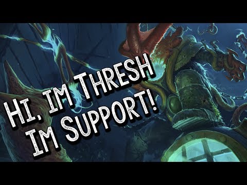 Hi, im Thresh, im support / Hola, soy Thresh, soy Support