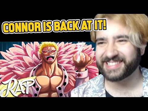 REACTION - DOFLAMINGO RAP! 'The Dance of Donquixote' (One Piece) - Connor Quest! & Tyler Clark