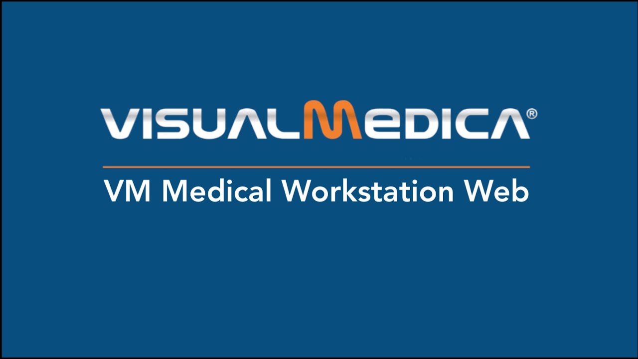 VM Medical WorkStation Web