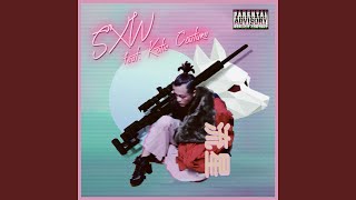 SXW (feat. Kotic Couture)