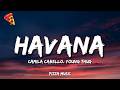 Camila Cabello Havana Lyrics Ft Young Thug